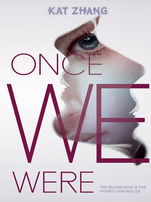 Title details for Once We Were by Kat Zhang - Wait list